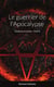 Le guerrier de l'Apocalypse : Tenebrae ex Lumen - Tome 5