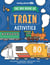 The big book of train activities (édition 2024)