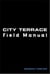 City terrace field manual