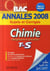 Objectif bac - chimie - obligatoire et spécialité - terminale s - annales 2008 sujets et corrigés