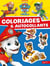 La Pat' Patrouille - Coloriages et autocollants