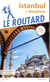 Guide du Routard : Istanbul (édition 2019/2020)