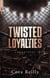 Camorra chronicles Tome 1 : Twisted Loyalties