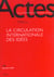 Actes de la recherche en sciences sociales n.145 : la circulation internationale des idées