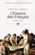Histoire de la France contemporaine Tome 1 - l'Empire des Français, 1799-1815