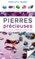 Pierres précieuses - reconnaître plus de 140 gemmes et pierres taillées