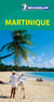 Le guide vert : MARTINIQUE