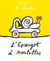 L'escargot à roulettes