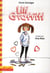 Les Aventures De Lili Graffiti Tome 1 : Lili Graffiti
