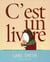 C'est un livre