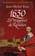 1630, la vengeance de Richelieu