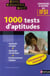 1000 TESTS D'APTITUDES - ENTRAINEMENT INTENSIF (ETAPES FORMATIONS SANTE) - 2009 CONC D4ENTREE IFSI