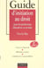 Guide d'initiation au droit pour les professions educatives et sociales (2e edition)