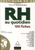 Les meilleures pratiques rh au quotidien - fiches en or pour les ressources humaines