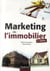 Marketing de l'immobilier (2e édition)
