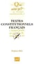 Textes constitutionnels français (18e édition)