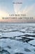 Les routes maritimes arctiques
