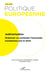 Revue politique européenne n.79 : Judiciarisation : Ordonner ou contester l'économie européenne par le droit (édition 2023)