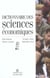 Dictionnaire des sciences economiques
