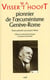 W.a. visser't hooft pionnier de l'oecumenisme - geneve-rome