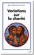 Variations sur la charité