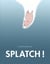 Splatch!