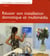 Réussir son installation domotique et multimédia (2e édition)
