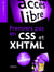 Premiers pas en CSS et XHTML (2e édition)