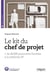Le Kit du chef de projet