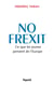 No Frexit : Ce que les jeunes pensent de l'Europe