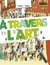 Cherche et trouve - à travers l'art