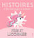 Histoires à lire avec papa et maman - fées et licornes