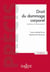 Droit du dommage corporel : systèmes d'indemnisation