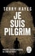 Je suis Pilgrim