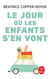 Le Jour où les enfants s'en vont