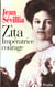 Zita imperatrice courage