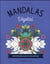 Mandalas - Végétal