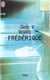 Frederique