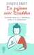 En pyjama avec Bouddha - dormez mieux en 7 semaines grâce à la méditation