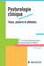 Posturologie clinique - tonus, posture et attitudes