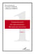Communication des organisations Tome 1 - recherches récentes