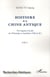 Histoire de la Chine antique - des origines à la fin des printemps et automnes (546 av JC) Tome 2
