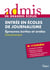 Épreuves d'admissibilité et d'admission - entrée en écoles de journalisme