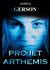 Projet arthemis - thriller scientifique