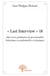 "last interview" 18 - interviews posthumes de personnalités historiques exceptionnelles et atypiques