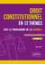 Le droit constitutionnel en 12 thèmes : Tout le programme de la Licence 1 - A jour au 15 février 2025 (2e édition)
