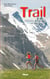 Trail - débuter, s'entraîner et progresser (3e édition)