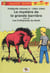 Sandy et Hoppy t.3 - le mystère de la grande barrière - les trafiquants de Bush - 1961-1962