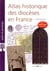 Atlas historique des diocèses en France (2e édition)