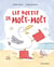 Les bottes de Moêt-Moêt